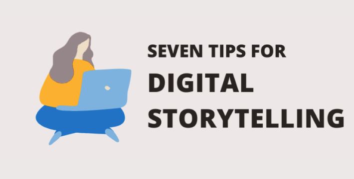 Designed graphic for the Seven Tips for Digital Storytelling with the design of a person sat cross-legged with a laptop on the legs