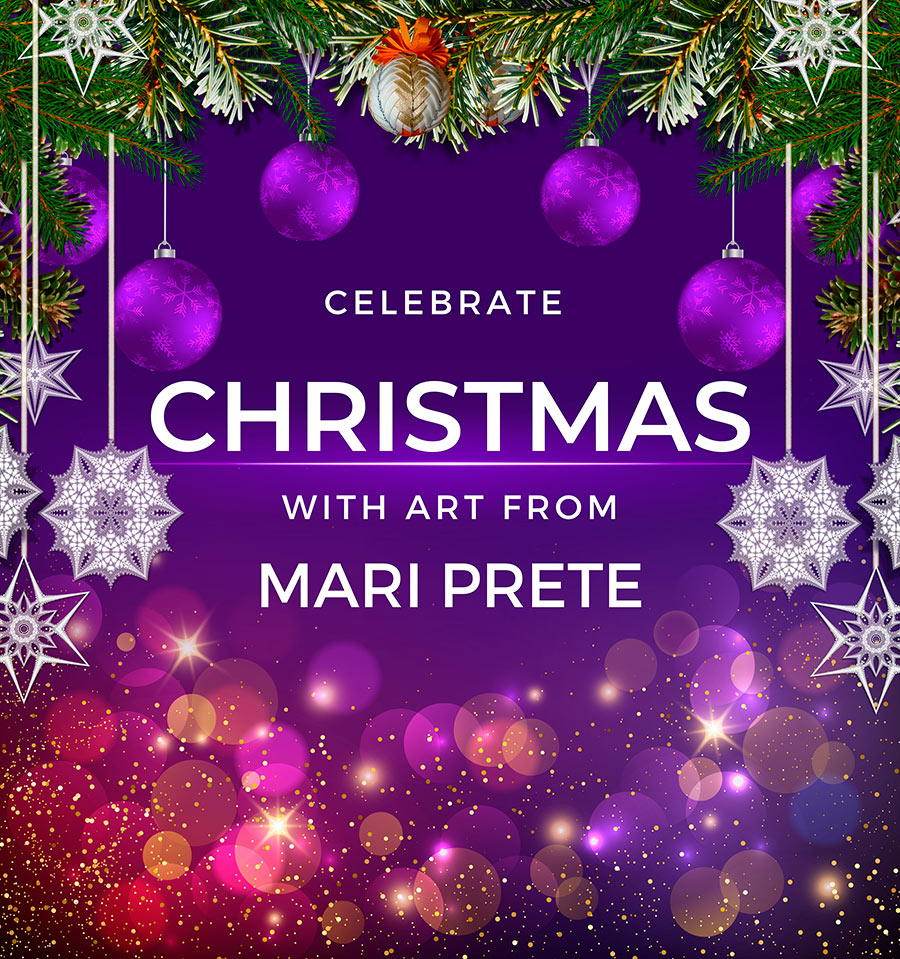 Mari Prete FineArt Newsletter Cover - December 2023