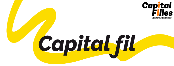 Capital Fil, la newsletter de l'association Capital Filles