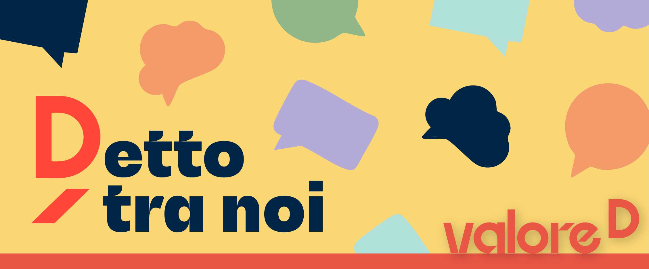 Header newlsetter DETTO TRA NOI di Valore D