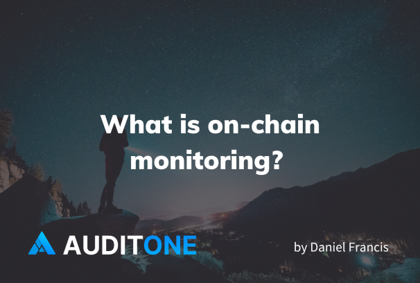 What is on-chain monitoring?