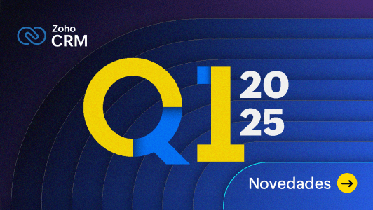 Zoho CRM Q1 2025