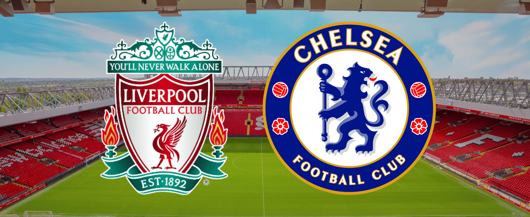 Liverpool Chelsea