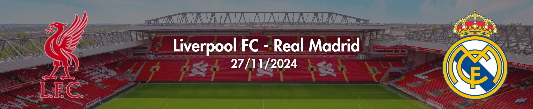 Liverpool FC - Real Madrid
