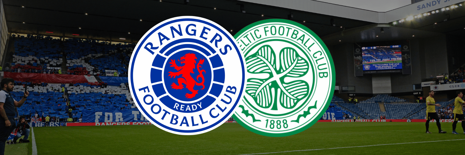 Rangers FC - Celtic FC