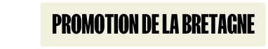 Promotion de la Bretagne