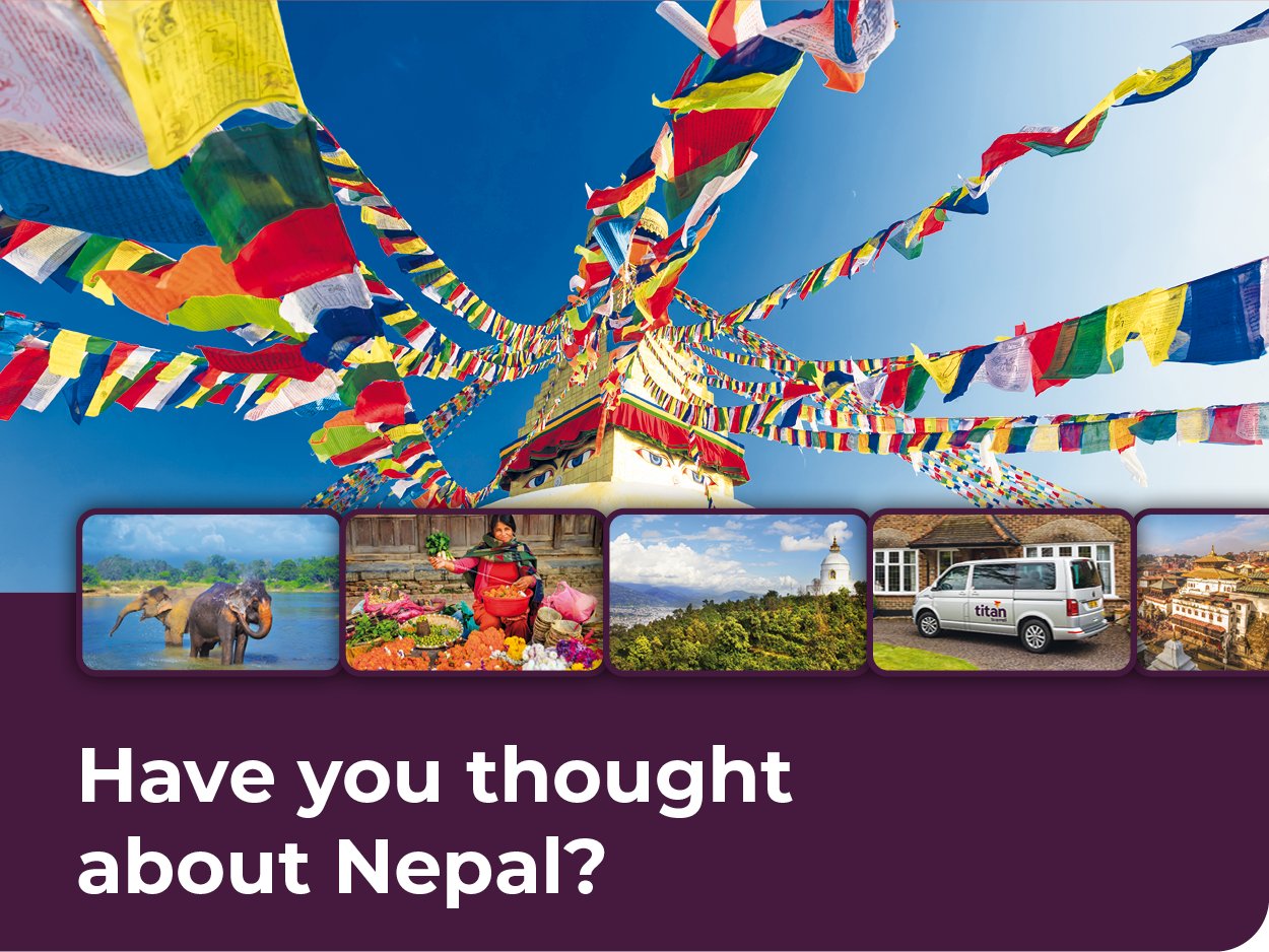 Have you thought about Nepal?