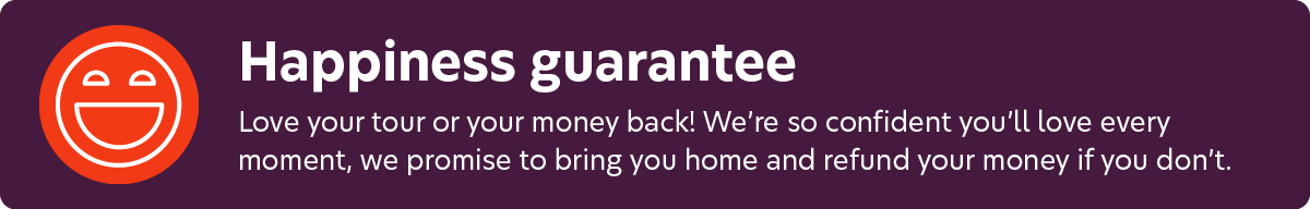 Happiness guarantee