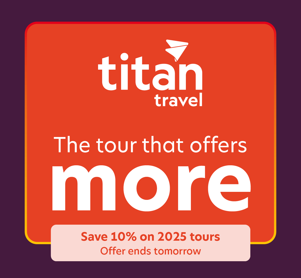 The tour that offers more