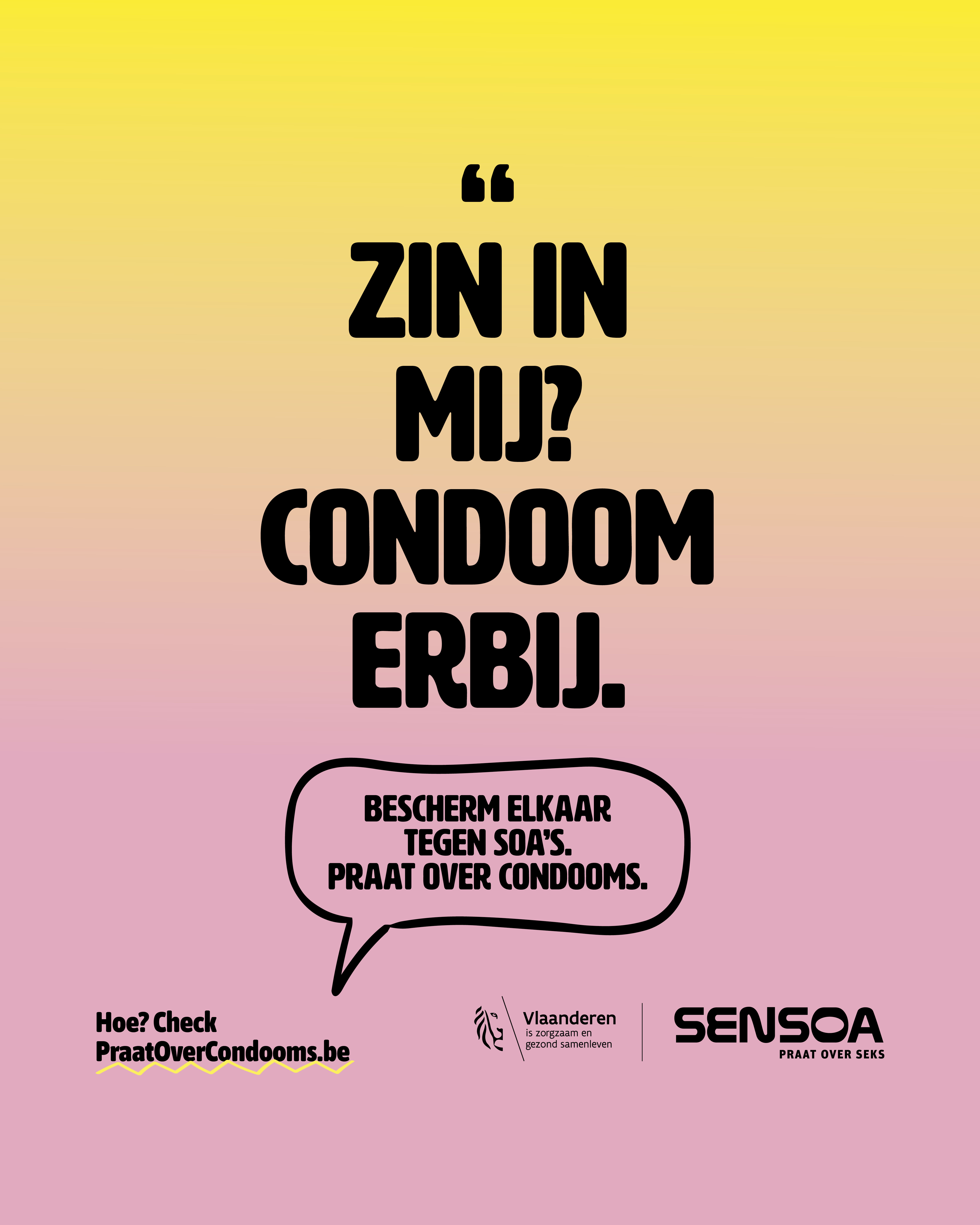 Zin in mij? Condoom erbij.